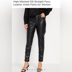 Nwt High-Waisted, Straight, Hit At Ankle, Faux Leather Pants. Tall Pants, Old Navy Pants, Faux Leather Pants, Navy Pants, Pant Jumpsuit, Leather Pants, Old Navy, Pants For Women, Faux Leather