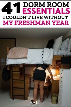 a woman standing in front of a bunk bed with the words dorm room essentials i couldn't live without my freshman year