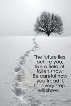 a lone tree in the middle of a snow covered field with a quote written on it