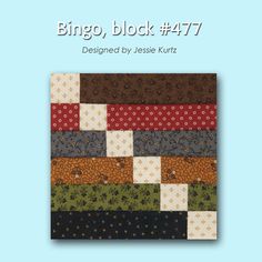 an image of a quilt with different colors and patterns on the front, along with text that reads bingo block 477 designed by jesse kurtz