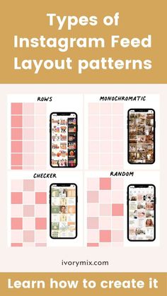 four different types of instagram feed layout patterns