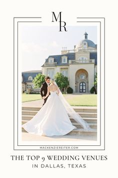 the top 5 wedding venues in dallas, texas for mr and mrs on their wedding day