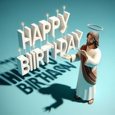 a happy birthday message with a statue of jesus holding a lit candle in front of it