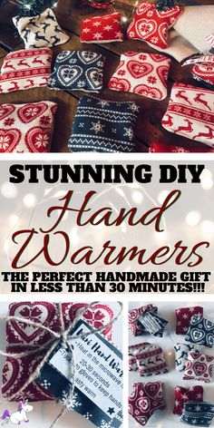 the instructions for how to make hand warmers in less than 30 minutes