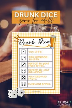 a drink and dice game for adults with the words drunk dice written in front of it