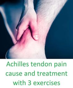 Achilles tendon pain cause and treatment with 3 exercises1 Carpal Tunnel Relief Exercises, Carpal Tunnel Relief, Easy Updos For Medium Hair, Up Dos For Medium Hair, Calf Muscles