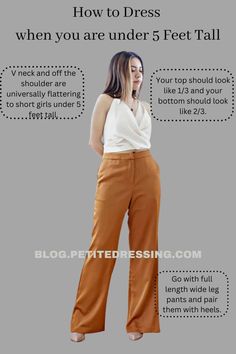 How to Dress when you are 5 Feet Tall or under Outfit For 5 Feet Women, 5 Feet Women Outfit, Best Pants For Tall Women, How Long Should Wide Leg Pants Be, Can Petites Wear Wide Leg Pants, Pants To Make You Look Taller, Short Legs Long Torso How To Dress, Cargo Pants Women Outfit