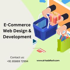 a person holding a shopping basket with the words e - commerce web design & development contact us