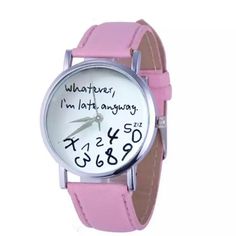 Brand New! Pink Women’s Leather Watch “Whatever I Am Late Anyway” Wristwatch. Casual Watches Gift, Trendy Analog Watches For Gift, Trendy Analog Watch As Gift, Trendy Everyday Watches, Casual White Everyday Watch, Casual Pink Watch For Gift, Trendy White Everyday Watch, Trendy Everyday White Watch, Trendy Pink Analog Watch