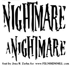 the font for nightmares and nightmares is black on white, with an image of a creepy face