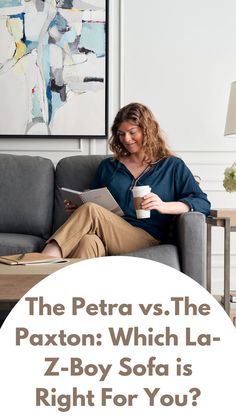 The Petra vs.The Paxton: Which La-Z-Boy Sofa is Right For You? Modern Apartment, Drawing Inspiration, Sectional Sofa, Home Furnishings, Sectional, House Design