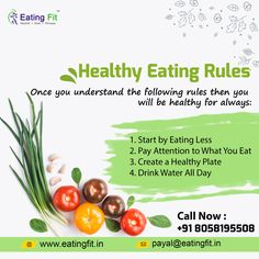 Healthy Eating Rules - Once you understand the following rules then you will be healthy for always: #1. Start by Eating Less #2. Pay Attention to What You Eat #3. Create a Healthy Plate #4. Drink Water All Day Visit👉 www.eatingfit.in or call📞+91 8058195508 to know more! #eatingfit #healthydiet #dietplan #healthcare #diet #doctors #dietitian #stayhealthy #stayfit #dietician #exercise #workout #workouttips #workoutroutine #rightdiet #rightdiets #healthyplate Benefits Of Healthy Eating, Eating Less, Healthy Plate, Ways To Eat Healthy, Better Digestion, Best Diet Plan, Best Diet, How To Eat Less