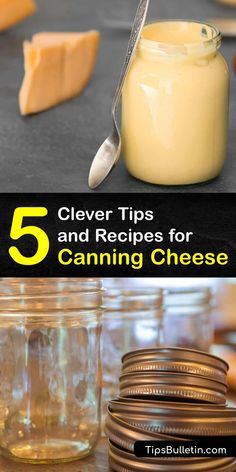 the top five tips for canning cheese