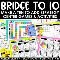 the bridge to 10 make ten to add strategy games and activities for students with special needs