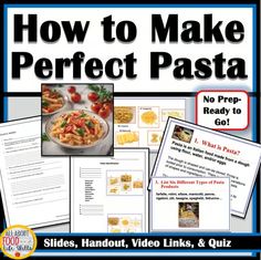 how to make perfect pasta with video links and quiz