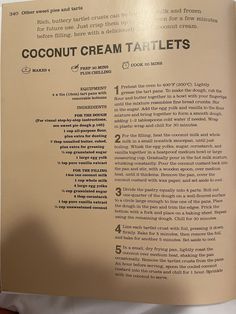 an open book with instructions on how to make coconut cream tartles in it