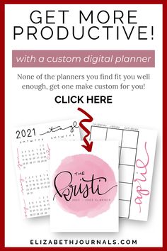 a flyer with the text get more productive with a custom digital planner