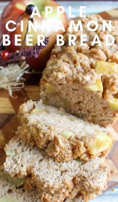 apple cinnamon beer bread on a cutting board with apples in the background and text overlay