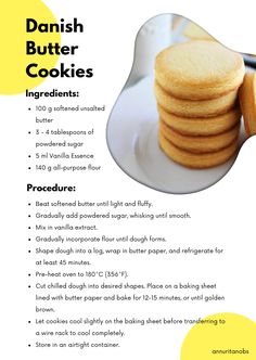 a recipe for danish butter cookies on a white plate with yellow circles around the edges