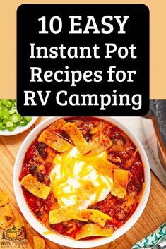 the top 10 easy instant pot recipes for rv camping