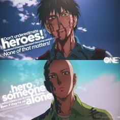 two anime characters with one saying don't underestimate heros none of that matters