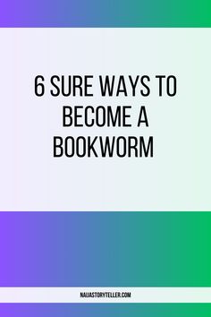 6 Sure Ways to Become a Bookworm Benefits Of Reading, Book Enthusiast, Book Aesthetics, Strong Relationship