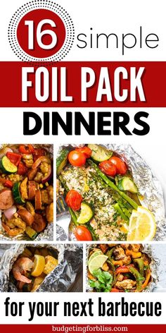 the cover of 16 simple foil pack dinners for your next barbecue meal with text overlay