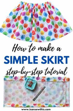 how to make a simple skirt step - by - step sewing pattern for girls and boys