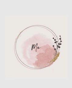 a pink and gold circle with the word me written in cursive writing on it