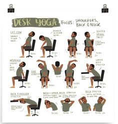 a poster with instructions on how to sit in a chair and the words, desk yoga