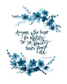 an instagram page with blue flowers and the words anyone who keeps the spirits to be happy never grow old