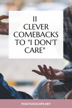 Comebacks for i don’t care How Are You Replies, When Someone Ignores You, So Called Friends, Great Comebacks, Text Back, You Dont Care, Get A Life