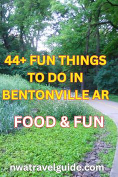 Things To Do In Bentonville Ar Bentonville Arkansas Things To Do, Cozy Restaurant, Family Reunion Ideas, Interactive Museum, Bentonville Arkansas, Festival 2023