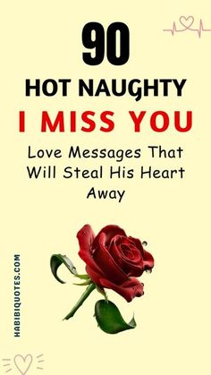 Do you miss your man and would love to let him know that you miss him? Looking for the perfect I Miss You Messages for him? Here are 90 Hot I Miss You Love Messages that'll steal his heart away. So whether you're in search for I Miss You Love Messages That Will Make Him Crave You More, or I Miss You Quotes, this post will beat your imaginations I Just Want To Hold You In My Arms, Woke Up Missing You Quotes, You Are My Favorite Distraction, I Miss My Wife Quotes, I Love And Miss You Quotes For Him, I’m Yours Quotes, Love And Miss You Quotes For Him, Miss You Hubby, Where Are You Quotes