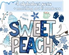 the words sweet peach are surrounded by snowflakes and mittens