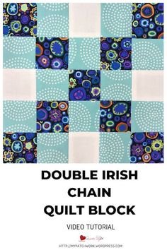 a blue and white quilt with the words double irish chain quilt block