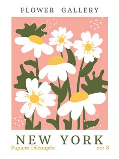 a poster with flowers on it that says new york papers decoupes no 3