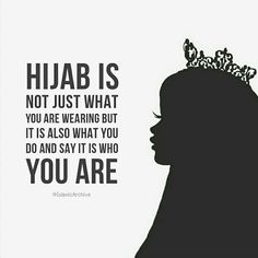 the silhouette of a woman with a tiara on her head and an inspirational quote about hijab