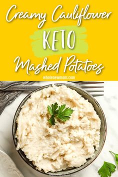 creamy cauliflower keto mashed potatoes in a bowl with parsley on top