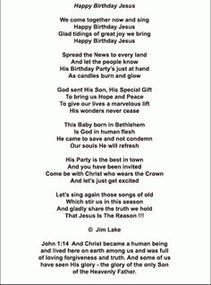 a poem written in black and white with the words happy birthday jesus on it's side