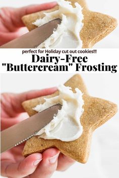 a person holding a cookie with whipped cream on it and the words, perfect for holiday cut cookies dairy - free buttercream frosting