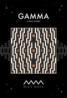 the cover art for gamma, a quilt pattern by miss make and features an abstract geometric design