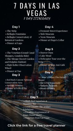 the 7 days in las vegas itinerary is shown with text overlays