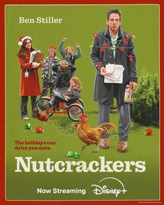 a movie poster for nutcrackers starring ben stiller and the holiday cast