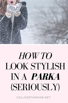 How to Wear a Parka and Still Look Fashionable (Seriously) White Parka Outfit, Long Parka Outfit, Shoes For Snow, Parka Outfits, Green Parka Outfit, Parka Outfit Winter, Parka Jacket Outfit, Best Parka, Parka Outfit