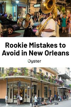 people walking down the street in new orleans with text overlay reading rookie mistakes to avoid in new orleans