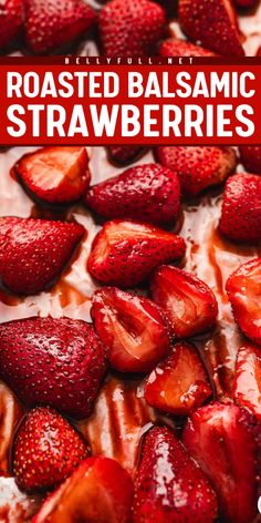 These sweet but tart Roasted Balsamic Strawberries are the condiment you didn’t know you needed that will rock your world. Enjoy on crostini, crackers, ice cream, pancakes, and more. All you need is 3 ingredients! Balsamic Strawberry Dessert, Roasted Nectarines, Balsamic Strawberries, Strawberry Recipes Easy, Mini Strawberry Cheesecake, Balsamic Vinegar Recipes, Cream Pancakes, Strawberry Balsamic, Strawberry Drinks