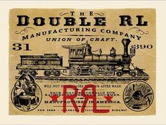 an old advertisement for the double rl manufacturing company, with a train on it