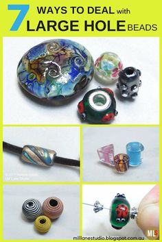 seven ways to deal with large hole beads by millenistudi blogpost com