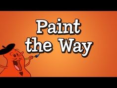 an orange background with the words paint the way